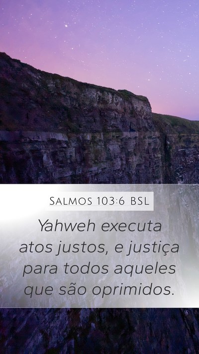 Salmos 103:6 BSL Bible Verse Image