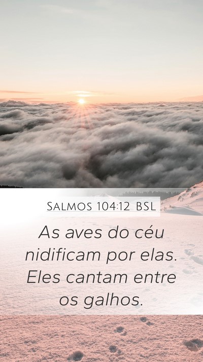 Salmos 104:12 BSL Bible Verse Image