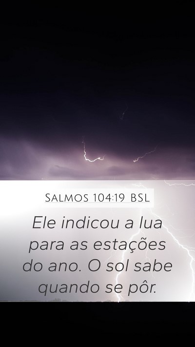 Salmos 104:19 BSL Bible Verse Image