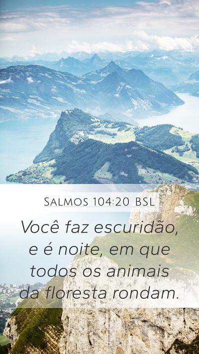 Salmos 104:20 BSL Bible Verse Image