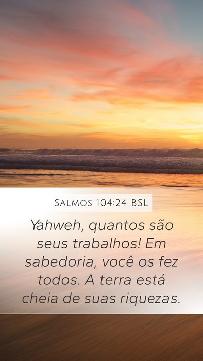 Salmos 104:24 BSL Bible Verse Image