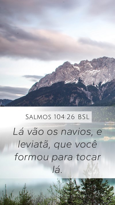 Salmos 104:26 BSL Bible Verse Image