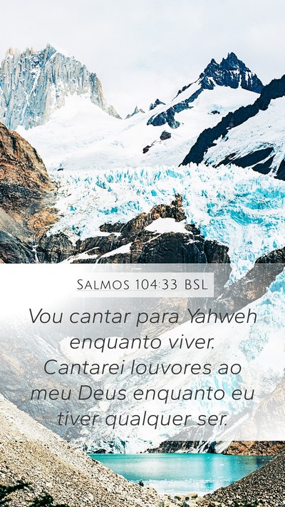 Salmos 104:33 BSL Bible Verse Image