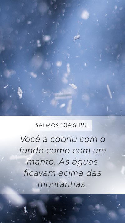 Salmos 104:6 BSL Bible Verse Image