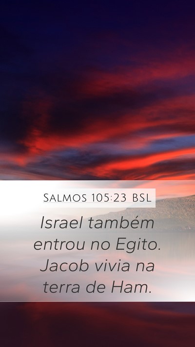 Salmos 105:23 BSL Bible Verse Image