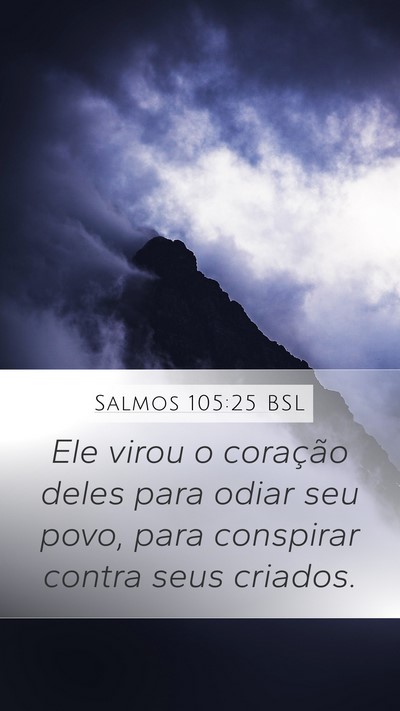 Salmos 105:25 BSL Bible Verse Image