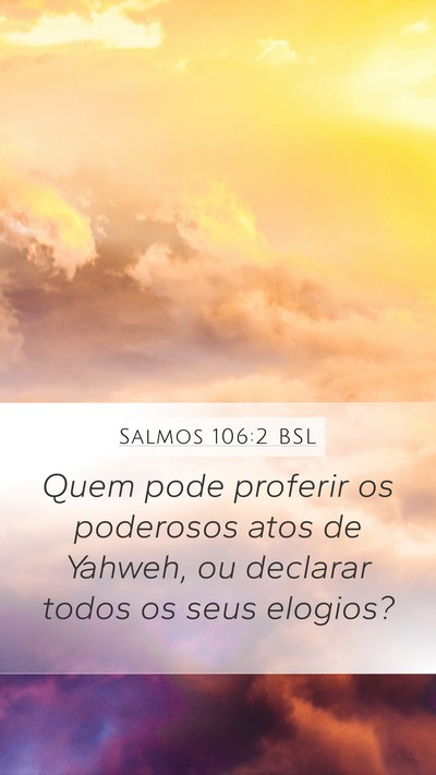 Salmos 106:2 BSL Bible Verse Image