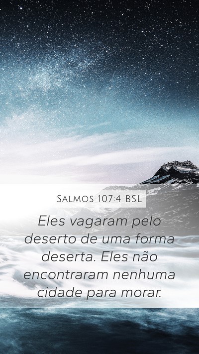 Salmos 107:4 BSL Bible Verse Image