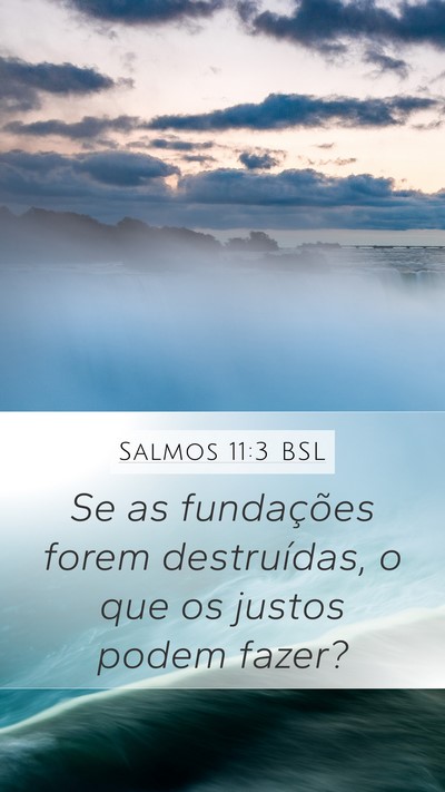 Salmos 11:3 BSL Bible Verse Image
