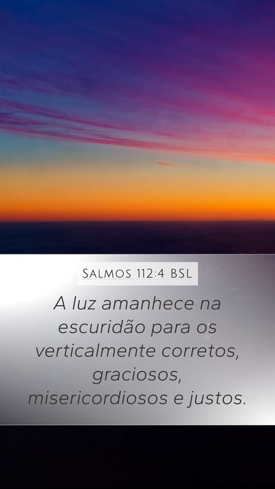 Salmos 112:4 BSL Bible Verse Image