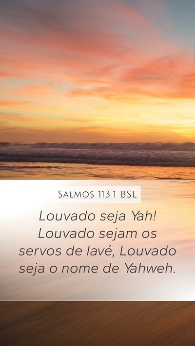 Salmos 113:1 BSL Bible Verse Image