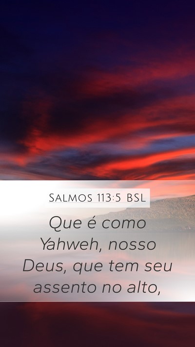 Salmos 113:5 BSL Bible Verse Image
