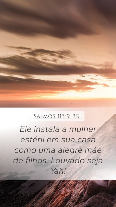Salmos 113:9 BSL Bible Verse Image