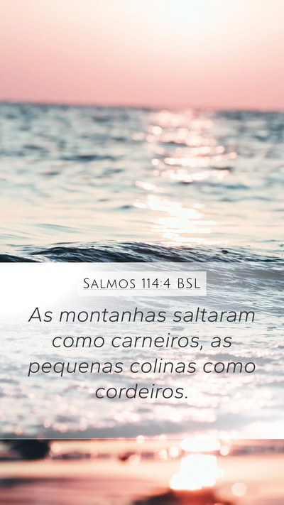 Salmos 114:4 BSL Bible Verse Image