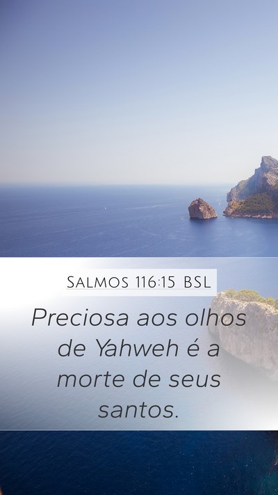 Salmos 116:15 BSL Bible Verse Image