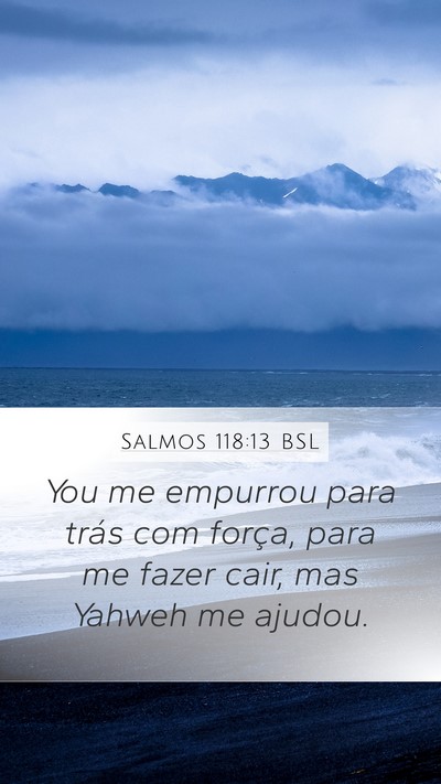 Salmos 118:13 BSL Bible Verse Image