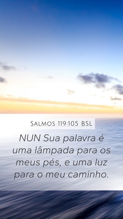 Salmos 119:105 BSL Bible Verse Image