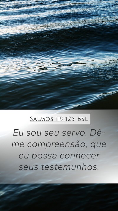 Salmos 119:125 BSL Bible Verse Image