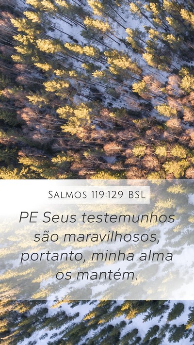 Salmos 119:129 BSL Bible Verse Image