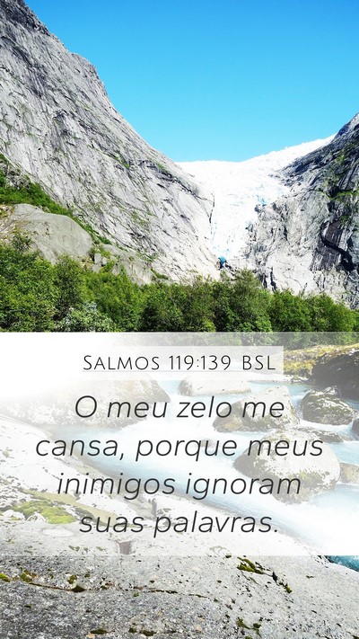 Salmos 119:139 BSL Bible Verse Image