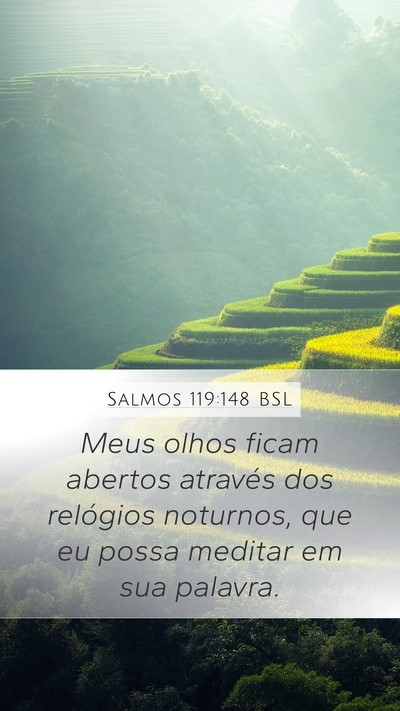 Salmos 119:148 BSL Bible Verse Image