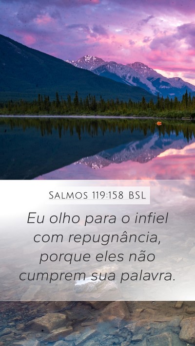 Salmos 119:158 BSL Bible Verse Image