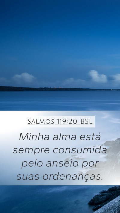 Salmos 119:20 BSL Bible Verse Image