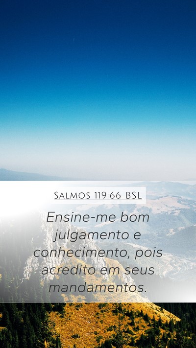 Salmos 119:66 BSL Bible Verse Image