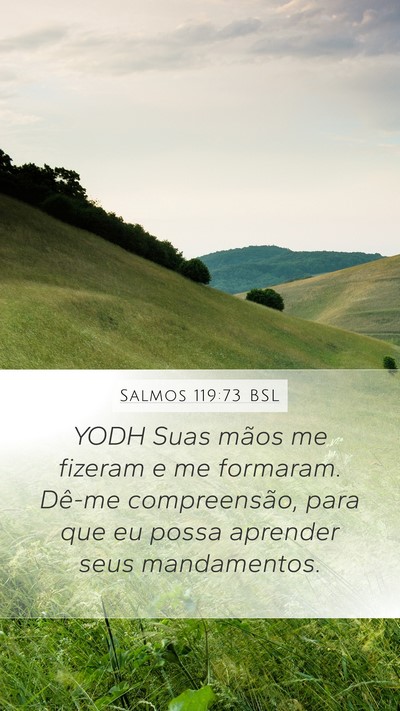 Salmos 119:73 BSL Bible Verse Image