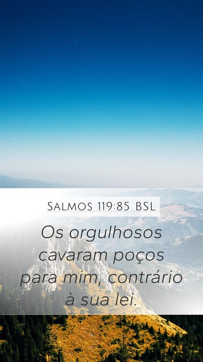 Salmos 119:85 BSL Bible Verse Image