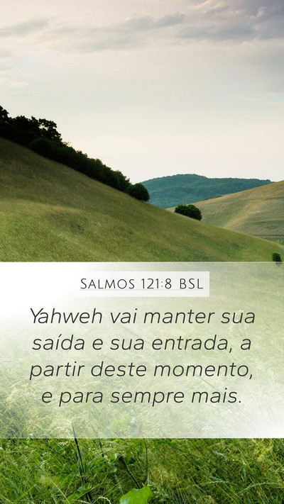 Salmos 121:8 BSL Bible Verse Image
