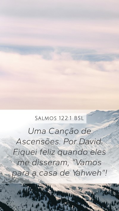 Salmos 122:1 BSL Bible Verse Image