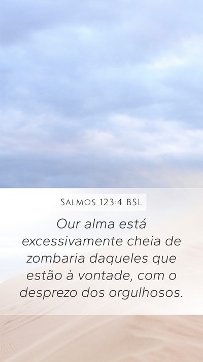 Salmos 123:4 BSL Bible Verse Image