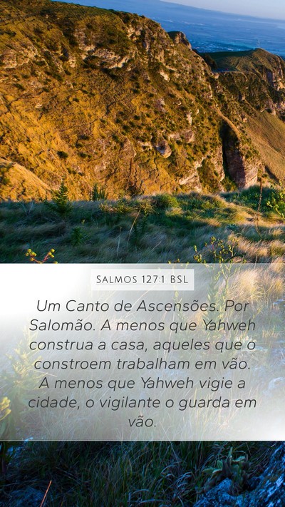 Salmos 127:1 BSL Bible Verse Image