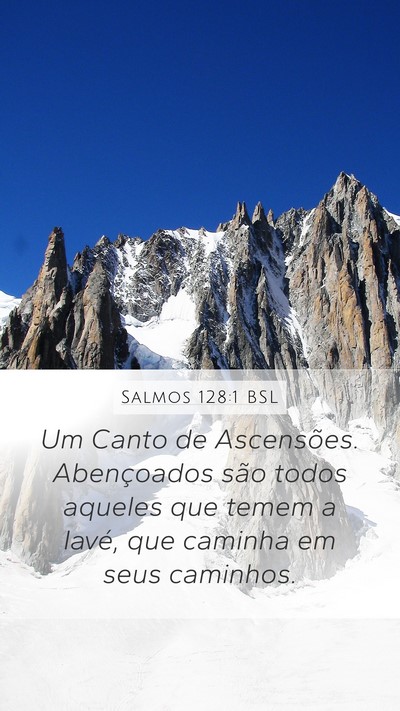 Salmos 128:1 BSL Bible Verse Image