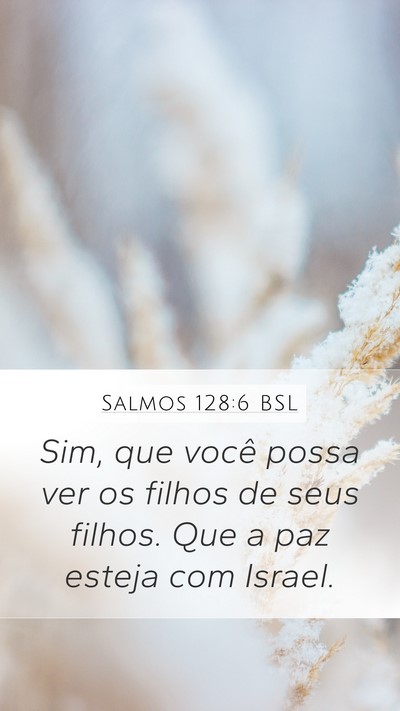 Salmos 128:6 BSL Bible Verse Image