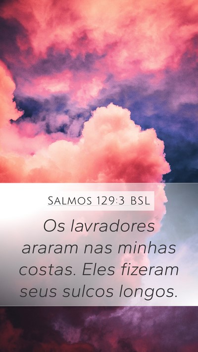 Salmos 129:3 BSL Bible Verse Image