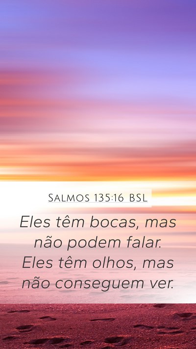 Salmos 135:16 BSL Bible Verse Image