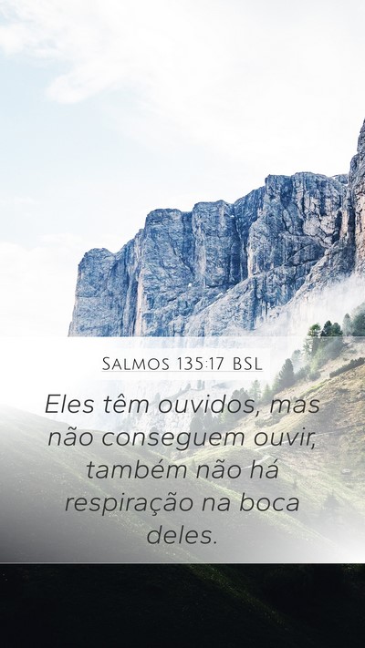 Salmos 135:17 BSL Bible Verse Image