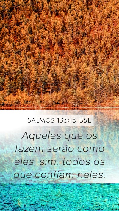 Salmos 135:18 BSL Bible Verse Image