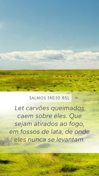 Salmos 140:10 BSL Bible Verse Image
