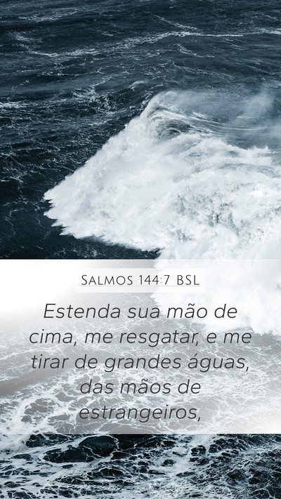 Salmos 144:7 BSL Bible Verse Image
