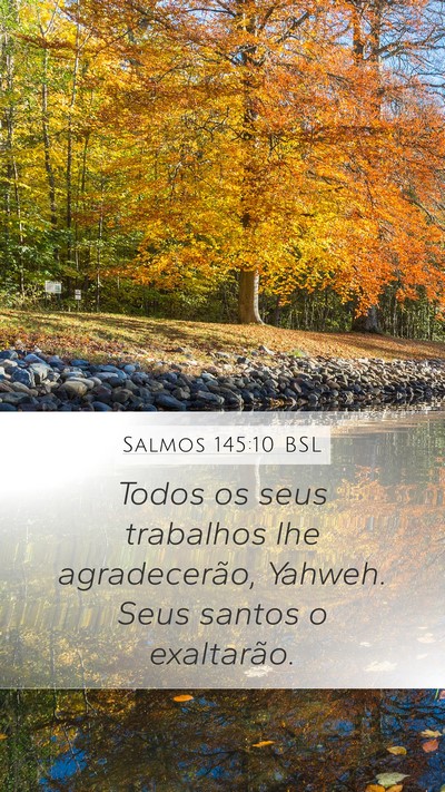 Salmos 145:10 BSL Bible Verse Image