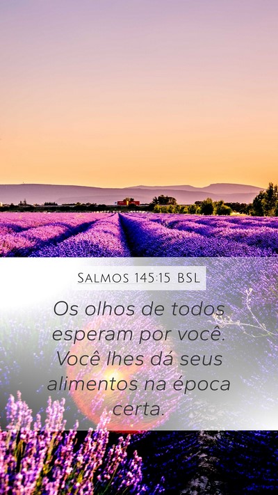 Salmos 145:15 BSL Bible Verse Image