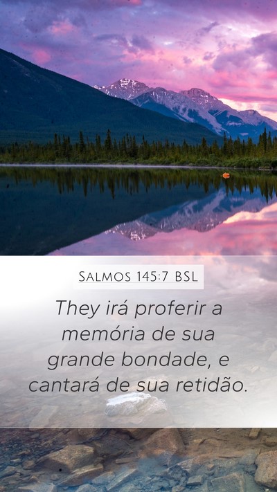 Salmos 145:7 BSL Bible Verse Image