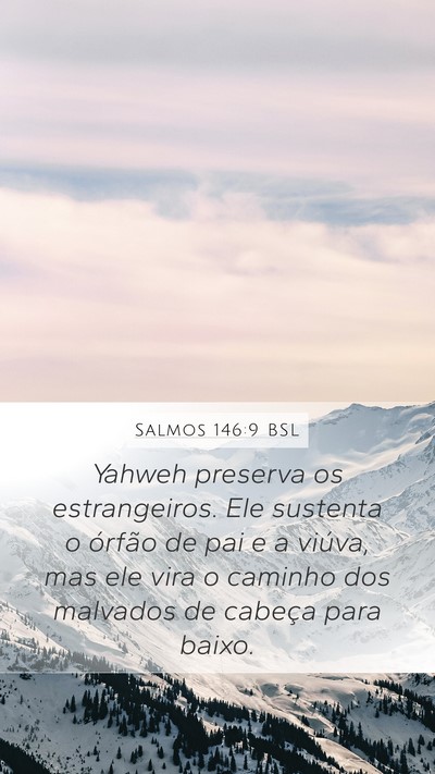 Salmos 146:9 BSL Bible Verse Image