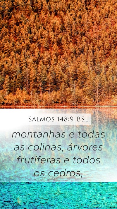 Salmos 148:9 BSL Bible Verse Image