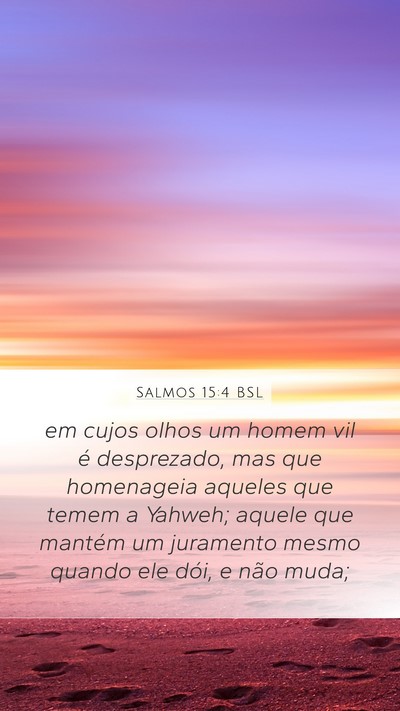 Salmos 15:4 BSL Bible Verse Image