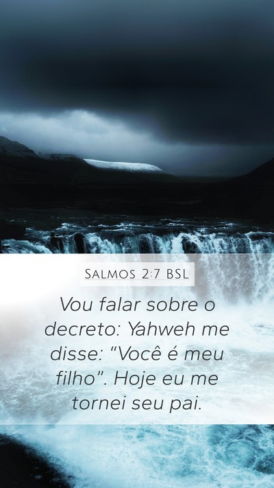 Salmos 2:7 BSL Bible Verse Image