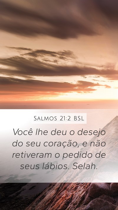 Salmos 21:2 BSL Bible Verse Image
